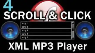 4. Flash Scroll and Click Songs MP3 Playlist Player Actionscript 3.0 XML Tutorial