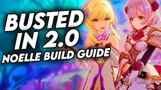 UPDATED 2.0 Genshin Impact Noelle F2P Noelle Build | 2.0 Noelle Build | Genshin Impact Guide