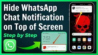 How to Hide WhatsApp Chat Notification on Screen