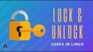 How To lock and unlock  LINUX user | passwd and usermod command in linux