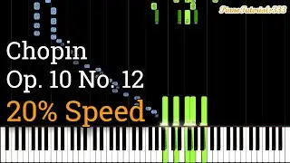 Chopin - Etude Op. 10 No. 12: Revolutionary (Slow Piano Tutorial) [20% Speed]