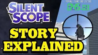 Silent Scope 1 STORY RECAP