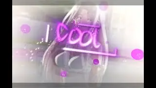 Tokime edit // Cool kids