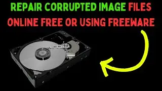 How to Repair Corrupted Image Files Online Free or Using Freeware on Windows 11