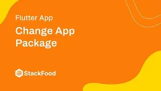 How to Change App Package in StackFood?