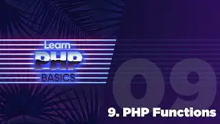 09 - PHP Basics - PHP Functions