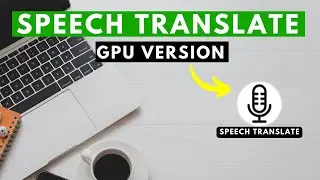 Speech Translate GPU Version for Audio and Video Transcription and Translation Powered by Whisper