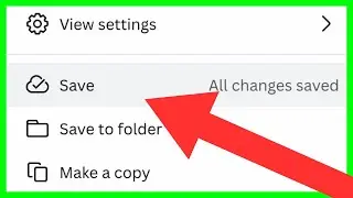 How to Save File in Canva (How to Save Your Work Project on Canva in NEW 2023 UPDATE)