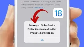 Fixed✅: Turning on stolen device protection requires find my iPhone to be turned on