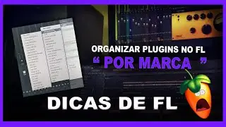 COMO COLOCAR PLUGINS NO  FL STUDIO por categoria 🔥