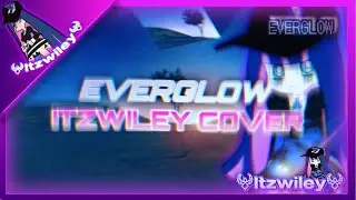 Starset - Everglow (Itzwiley Cover)