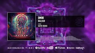 Omiki - Balkan (Katri Remix | Official Audio)