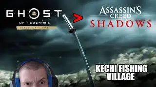 Why Ghost of Tsushima is better assassin game: Kechi Fishing Village