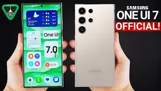 Samsung One UI 7.0 Galaxy S24 Ultra - FINALLY OFFICIAL!!