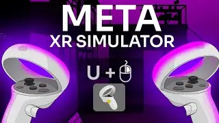 Meta XR Simulator: VR Development Without Headset