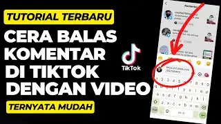 Cara membalas Komentar Di Tiktok Dengan Link Video