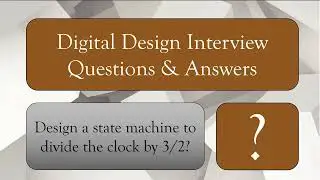 Interview Question: Clock Divider FSM