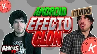 Como Hacer El Efecto Clon En Un Vídeo Desde Android ★Alexius Tv★