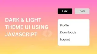 How to Switch Dark & Light Theme | Theme Switcher | HTML CSS Day & Night Theme UI 