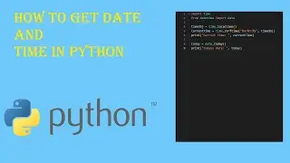 How to get time and date in python