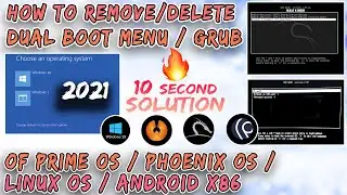 2021 || HOW TO DELETE PHOENIX OS, PRIME OS  ( Boot Entries) WITHOUT FORMATTING WINDOWS 10, 8, 7