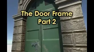 Door Frame part 2