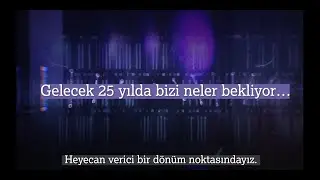 Gelecek 25 yılda bizi neler bekliyor? - #AstraZeneca25Yaşında