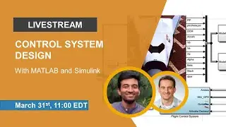 Control System Design with MATLAB and Simulink