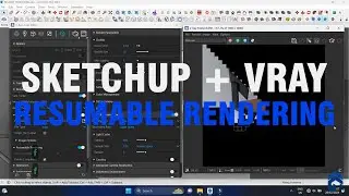 Sketchup Vray Resumable Rendering