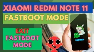 How to Xiaomi Redmi Note 11 Fastboot Mode - Exit fastboot mode