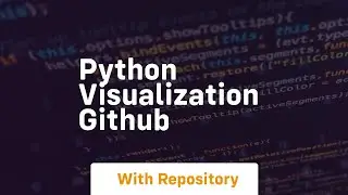 python visualization github