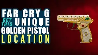 Far Cry 6 Unique Pistol Gold Location