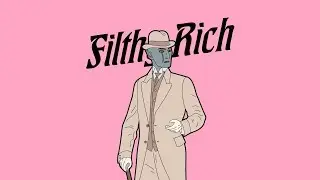 FILTHY RICH