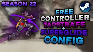 FREE CONTROLLER TAP STRAFE + SUPERGLIDE CFG (S22)