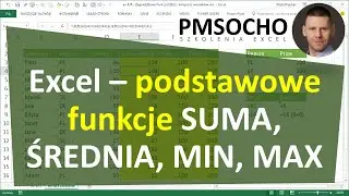 EXCEL - Podstawowe funkcje: SUMA, ŚREDNIA, MIN, MAX