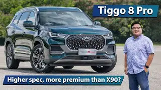 2023 Chery Tiggo 8 Pro 2.0T in Malaysia, RM165k - better than Proton X90?