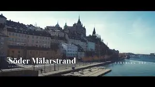 Söder Mälarstrand • Cinevlog 002