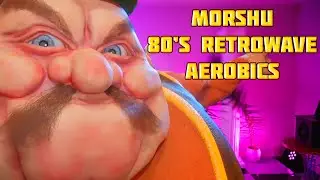 Morshu RTX ON 80s Retrowave aerobics
