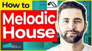 How to Make Melodic House (Like LANE 8 and Anjunadeep) – FREE Ableton Project & Samples! 😎🔥