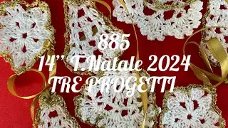 14” T.Natale 2024. Tre progetti in uno.Uncinetto ghirlanda
