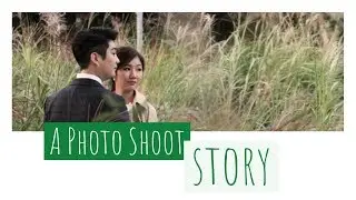 A Photo Shoot Story (a pre-wedding film)