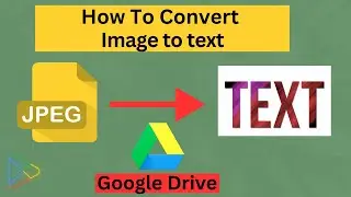 How to Extract Text From Image in Google Docs | How to Convert Image to Text Using Google Docs |