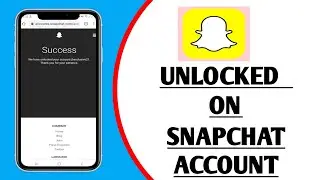 How to Unlocked Your Snapchat || Fixed Snapchat Temporarily and Permanently Account