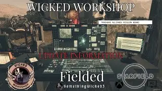 Starfield Mods Fielded-  Important Update Information for Creations. Changed items and Added items!