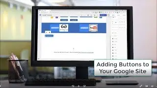 Adding Buttons to Your Google Site
