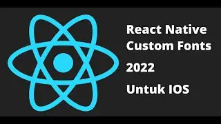 Cara / Tutorial Custom Fonts React Native IOS