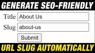 How to Generate SEO-Friendly URL Slug Automatically | PHP Script  | Programming with Vishal