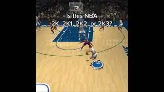 Is this NBA 2K, 2K1, 2K2, or 2K3? 