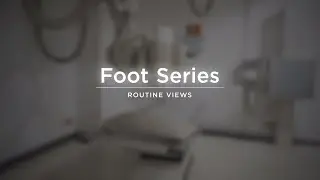 Foot Series AP, Oblique, and Lateral Views - Radiography Positioning