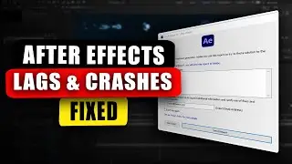 How to Fix After Effects Lags and Crashes (2024)